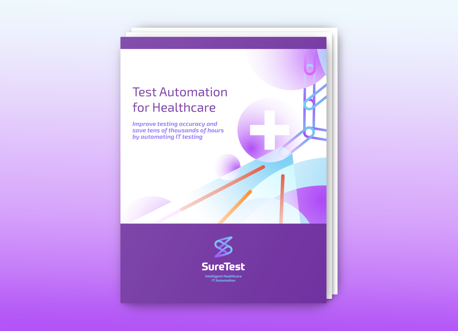 Test Automation for Healthcare - Improve testing accuracy & save thousands of hours!